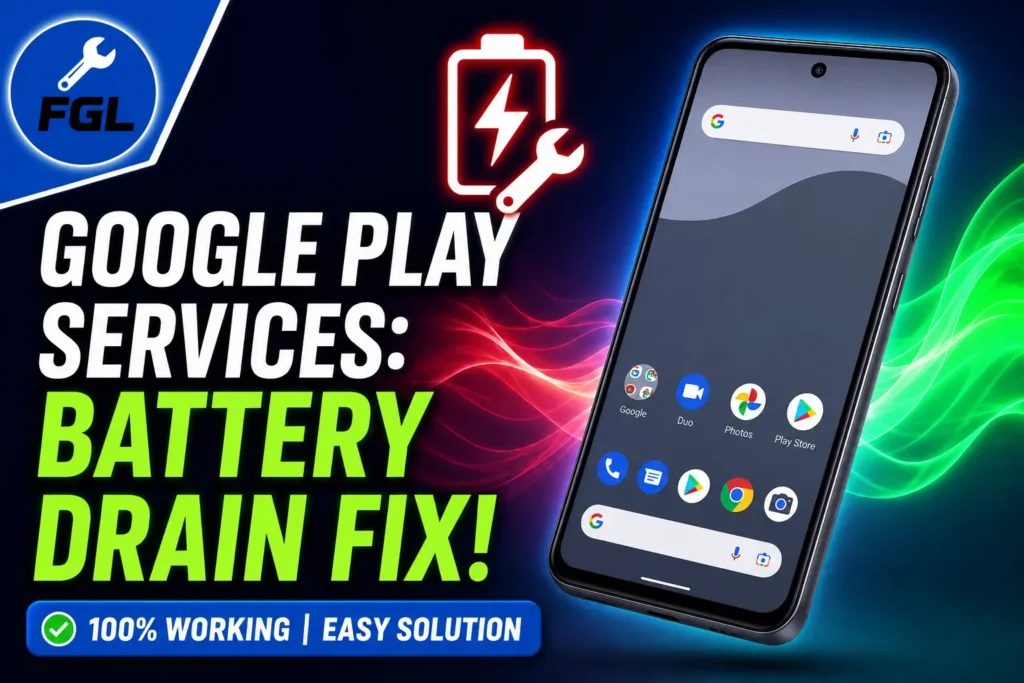 Google play services battery drain fix 100 percent working